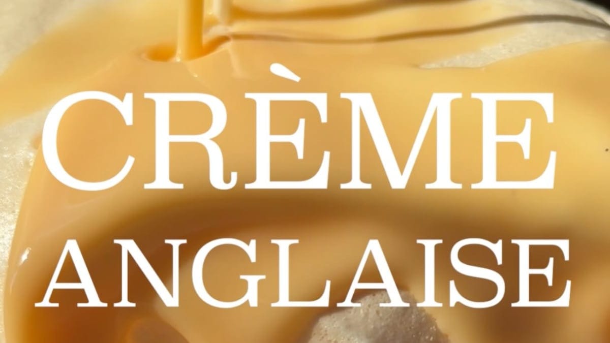 Crème Anglaise – 35-Minute Recipe