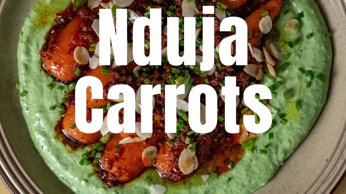 Sticky Nduja Carrots – 45-Minute Recipe