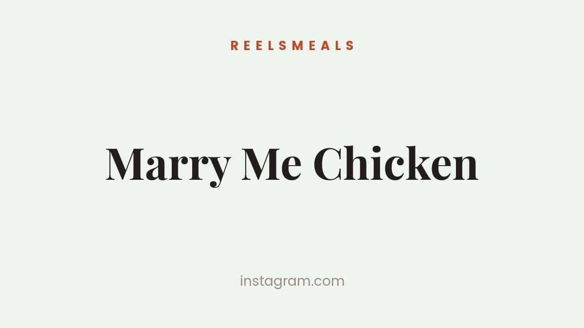 Marry Me Chicken – One-Skillet 30-Minute Recipe